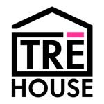TRĒ House EXTRACTS